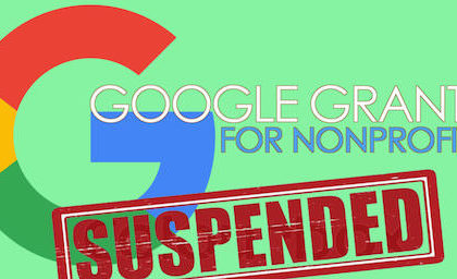 Google Grant Account Suspended Need Help